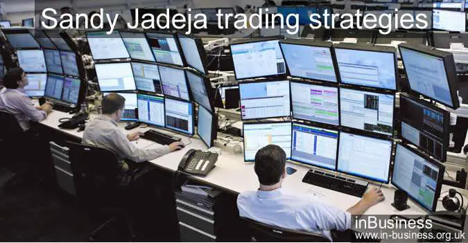 Sandy Jadeja - Trading strategies
