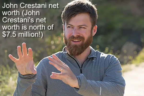 John Crestani net worth - John Crestani's net worth is north of $7.5 million